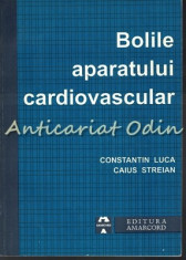 Bolile Aparatului Cardiovascular - Constantin Luca, Caius Streian foto