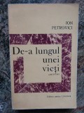 Ion Petrovici - De-a lungul unei vieti.Amintiri EXEMPLAR SEMNAL