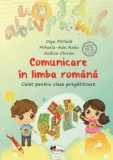 Comunicare in limba romana. Caiet pentru clasa pregatitoare, Aramis