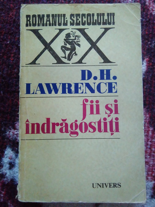 FII ȘI &Icirc;NDRĂGOSTIȚI D. H. LAWRENCE 1971