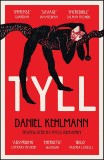 Tyll | Daniel Kehlmann, Quercus Publishing