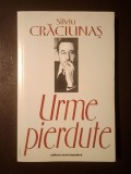 Silviu Crăciunaș - Urme pierdute