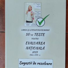 LIMBA SI LITERATURA ROMANA CLASA A VIII A 50 DE TESTE SUGESTII DE REZOLVARE POPA