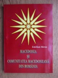 Emilian Mirea - Macedonia si comunitate mcedoneana din Romania
