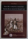 PRIN BUCURESTIUL ALBANEZ de ADRIAN MAJURU , 2006