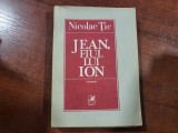 Jean,fiul lui Ion de Nicolae Tic