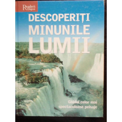 DESCOPERITI MINUNILE LUMII foto