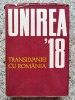 Unirea Transilvaniei Cu Romania - Ion Popescu-puturi, Augustin Deac , B800