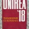 Unirea Transilvaniei Cu Romania - Ion Popescu-puturi, Augustin Deac , B800