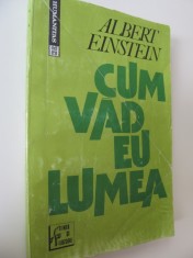 Cum vad eu lumea - Albert Einstein