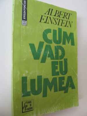 Cum vad eu lumea - Albert Einstein foto