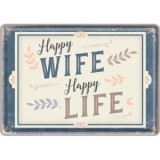 Carte postala metalica &amp;amp;quot;Happy Wife Happy Life&amp;amp;quot;