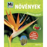 N&ouml;v&eacute;nyek - Mi Micsoda matric&aacute;s atlasz
