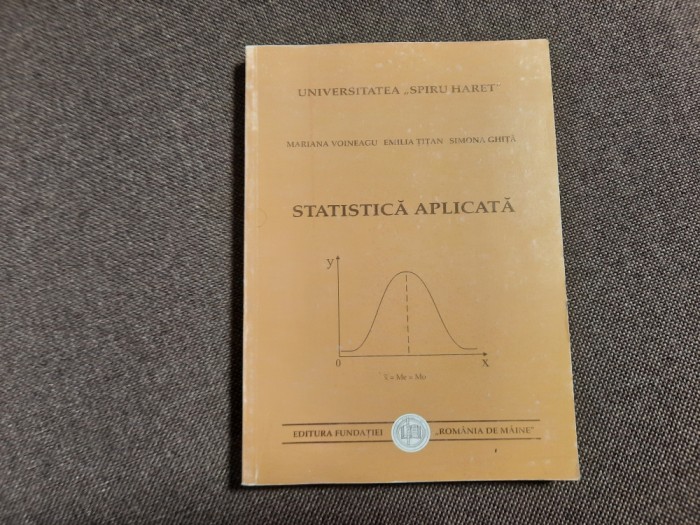 STATISTICA APLICATA MARIANA VOINEAGU/EMILIA TITAN