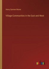 Village-Communities in the East and West foto