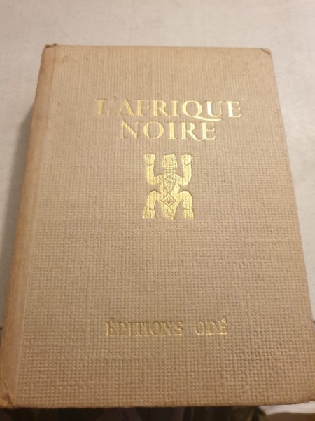 Dore Ogrizek - L Afrique Noir