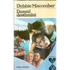 Dansul destinului - Debbie Macomber