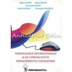 Tehnologiile Informationale Si De Comunicatii In Managementul Cunoasterii