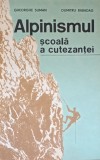 Alpinismul scoala a cutezantei Gheorghe Suman - 1987