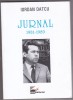 Bnk ant Iordan Datcu - Jurnal 1981-1989 - cu dedicatie, Alta editura