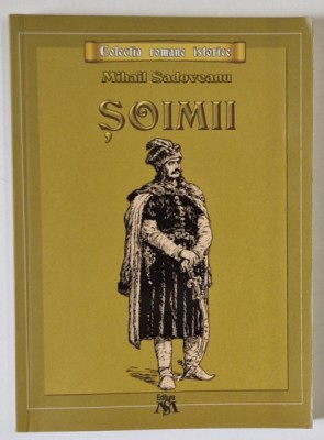 SOIMII de MIHAIL SADOVEANU , 2015 foto