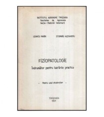 Leancu Marius, Stupariu Alexandru - Fiziopatologie - indrumator