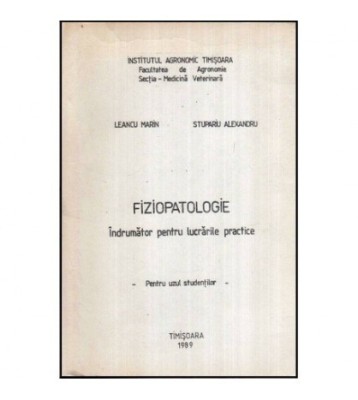 Leancu Marius, Stupariu Alexandru - Fiziopatologie - indrumator foto