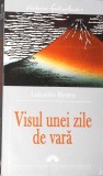 VISUL UNEI ZILE DE VARA-LAFCADIO HEARN-273455