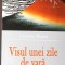 VISUL UNEI ZILE DE VARA-LAFCADIO HEARN-273455