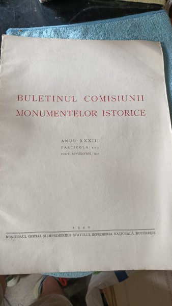 Buletinul Comisiunii Monumentelor istorice , Fascicola 105 , Iulie - Septembrie 1940