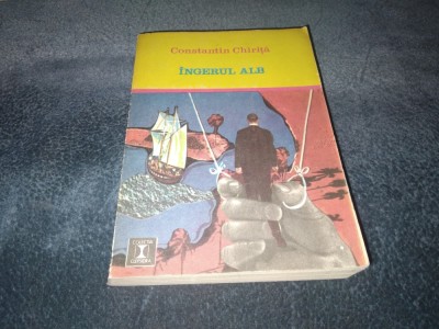 CONSTANTIN CHIRITA - INGERUL ALB foto