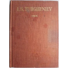 Opere, vol. III. In ajun. Parinti si copii &ndash; I. S. Turgheniev