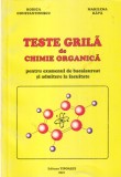 Rodica Constantinescu, Marilena Rapa - Teste grila de chimie organica. Pentru