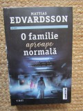 O familie aproape normala - Mattias Edvardsson