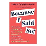 Cumpara ieftin Because I Said So