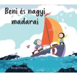 Beni &eacute;s nagyi madarai - Benji Davies