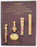 SOTHEBY &#039;S , GENEVA , PORTRAIT MINIATURES , GOLD BOXES , OBJECTS OF VERTU , RUSSIAN WORKS OF ART AND FABERGE , CATALOG DE LICITATIE , 1989