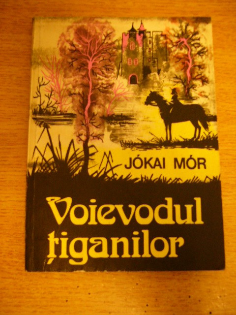 myh 534 - JOKAI MOR - VOIEVODUL TIGANILOR - ED 1976