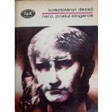 NERO, POETUL SANGEROS-KOSZTOLANYI DEZSO-249180