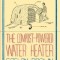 The Compost-Powered Water Heater: How to Heat Your Water, Greenhouse, or Building with Only Compost