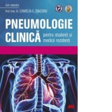 Pneumologie clinica pentru studenti si medicii rezidenti - Camelia Diaconu