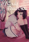 If I Could Reach You - Volume 1 | tMnR, Kodansha