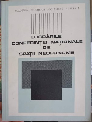 LUCRARILE CONFERINTEI NATIONALE DE SPATII NEOLONOME-COLECTIV-248840 foto