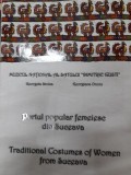 Portul popular femeiesc din Suceava - Georgeta Stoica costume traditionale