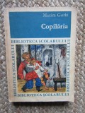 MAXIM GORKI ~ COPILARIA