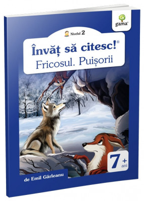 Fricosul.Puisorii, Emil Garleanu - Editura Gama foto