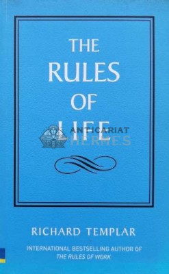 The Rules of Life. A Personal Code for Living a Better, Happier, More Successful Kind of Life - 2006 - Richard Templar (J158) foto