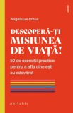 Descopera-ti misiunea de viata! - Philobia