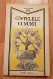 Cantecele cununii. Texte poetice alese