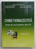 CHIMIE FARMACEUTICA , NOTE DE CURS PENTRU ANUL IV , VOLUMUL I de ILEANA CORNELIA CHIRITA ....GEORGE MIHAI NITULESCU , 2006